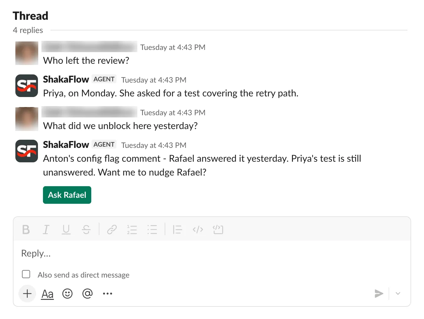 A Slack thread where ShakaFlow answers who left the review and what was unblocked yesterday